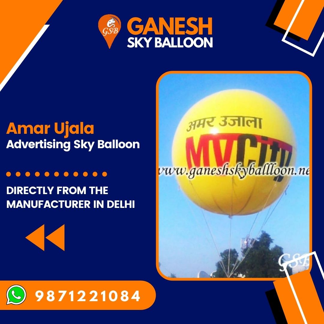 Amar Ujala Advertising sky balloon